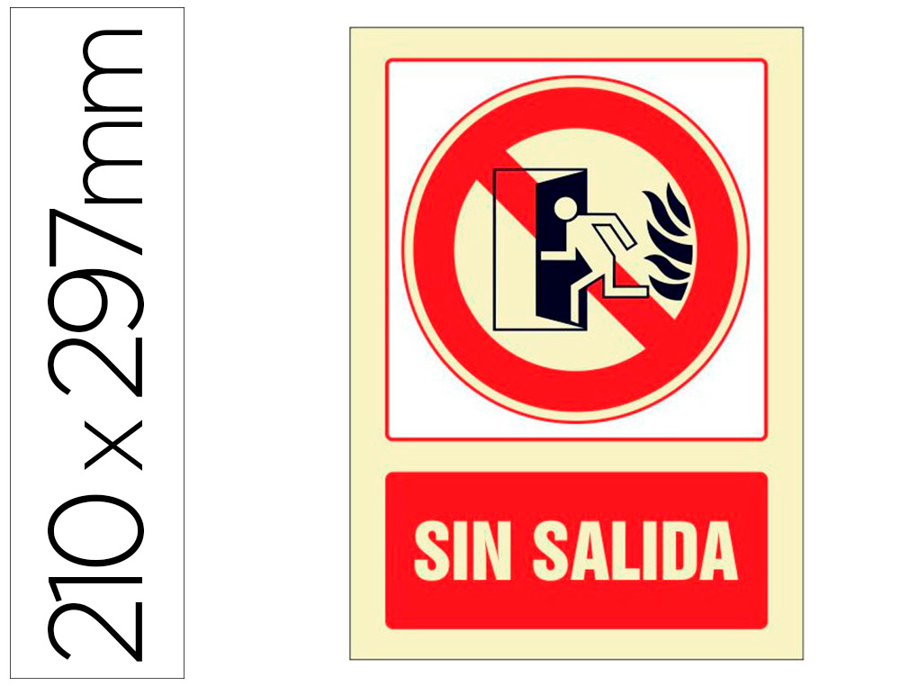 PICTOGRAMA SYSSA SEÑAL DE NO HAY SALIDA EN PVC FOTOLUMINISCENTE 210X297 MM