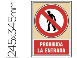 [3031] PICTOGRAMA SYSSA SEÑAL DE PROHIBICION PROHIBIDA LA ENTRADA EN PVC 245X345 MM